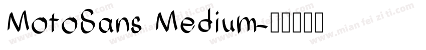 MotoSans Medium字体转换